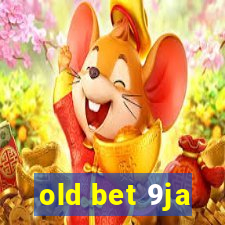 old bet 9ja